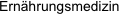 Ernährungsmedizin